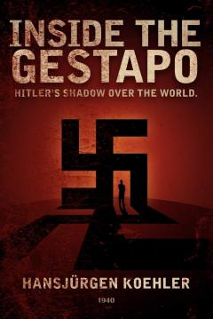 Inside the Gestapo