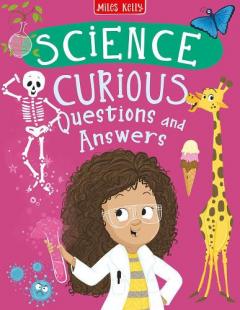 Science Curious Questions and Answers