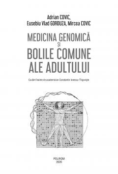 Medicina genomica si bolile comune ale adultului