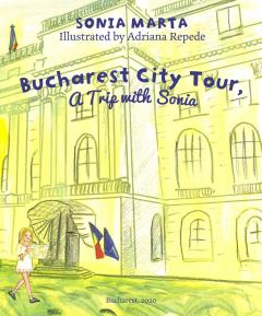 Bucharest City Tour, a Trip with Sonia